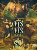 Vis a vis: El oasis Temporada 5 [720p]